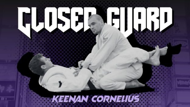 Keenan's Closed Guard Course - Keenan Cornelius - Jiu Jitsu X