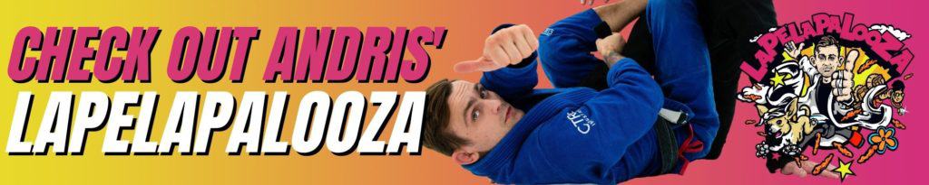 Lapelapalooza-Andris-Brunovskis-Jiu-Jitsu-X-Image