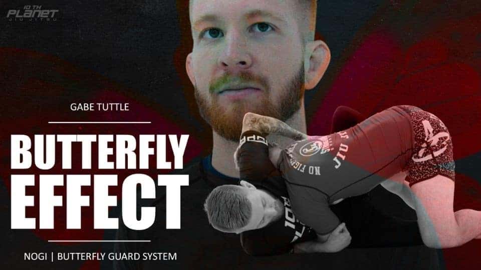 Gabe Tuttle Butterfly Effect Jiu Jitsu X Featured Image