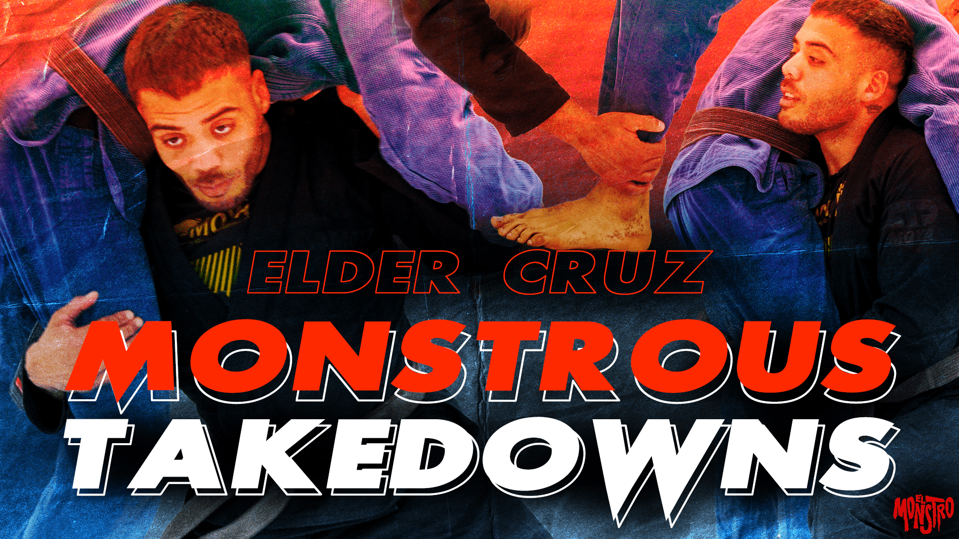 Monstrous Takedowns