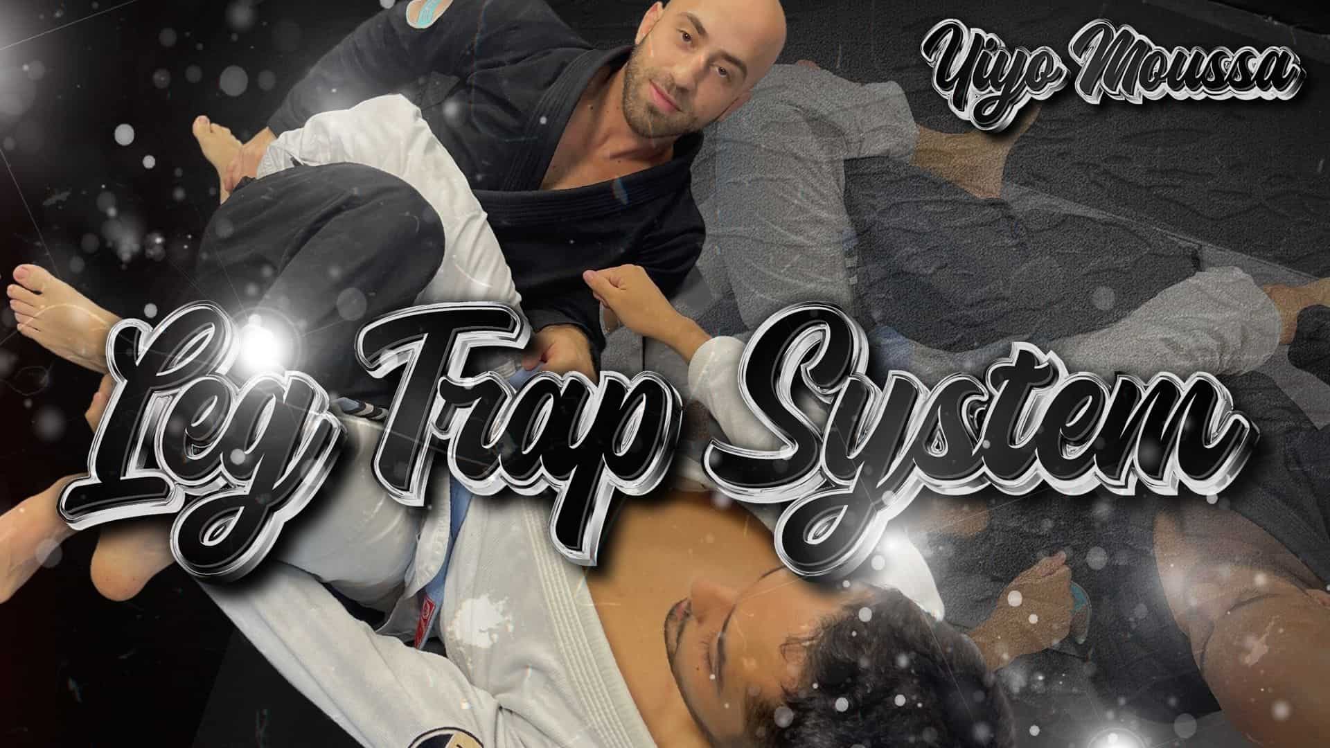 Leg Trap System