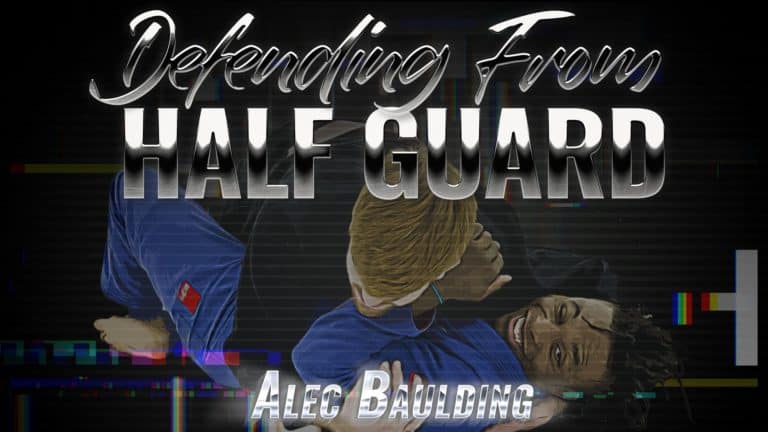 Defending From Half Guard Alec Baulding Jiu Jitsu X Featured Image--------------------------------------
