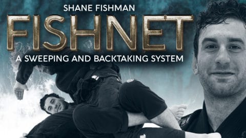 Fishnet A Sweeping And Back Taking System Shane Fishman Jiu Jitsu X Featured Image v3