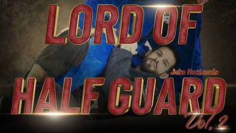 Lord Of Half Guard Vol 2 Jake Mackenzie Jiu Jitsu X Featured Image